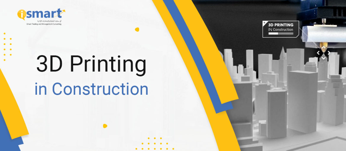 3D Printing in Construction
